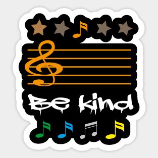 Be kind music literacy t-shirt Sticker